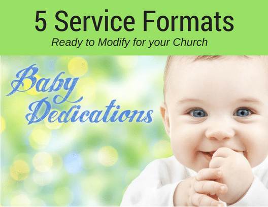 Baby Dedication Service Templates For Churches