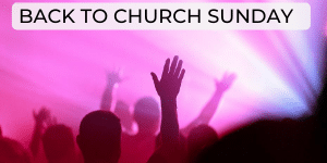 Back to Church Sunday